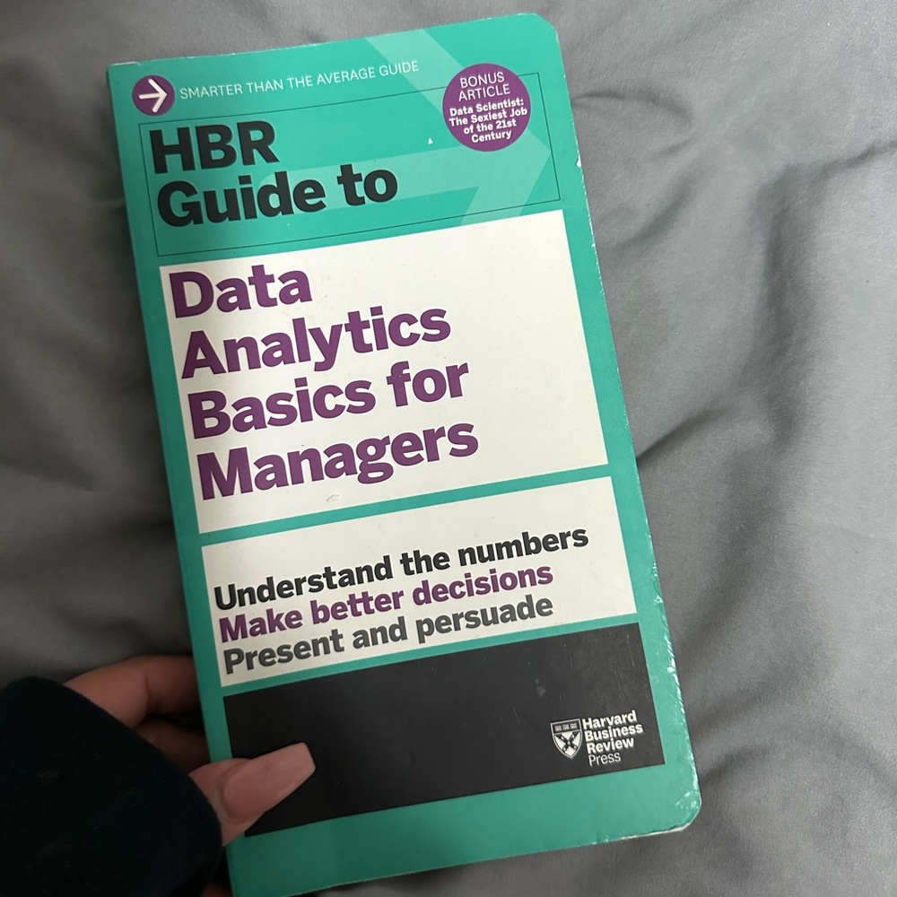 HBR Guide to Data Analytics Basics for Managers - Harvard Business Review